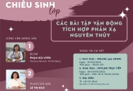 Lớp đầu tháng 4 : CÁC BÀI TẬP VẬN ĐỘNG TÍCH HỢP PHẢN XẠ NGUYÊN THỦY CHO TRẺ ĐẶC BIỆT